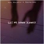 album image Let Me Down Slowly (feat. Alessia Cara) Let Me Down Slowly (feat. Alessia Cara) - Single