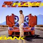 album image Floss In The Bank Floss in the Bank - Single