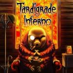 album image Tardigrade Inferno Tardigrade Inferno - Single