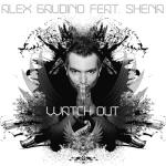 album image Watch Out Watch Out (feat. Shena)