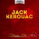 Jack Kerouac - The Sounds Of The Universe Coming In My Window