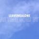 LEAVEMEALONE - As Time Goes By