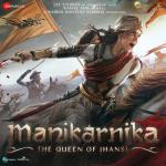 album image Dankila Manikarnika - The Queen of Jhansi (Original Motion Picture Soundtrack)