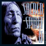 album image Yane-Heja-Hee Sacred Spirit II: More Chants and Dances of the Native Americans