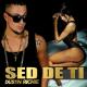 Dustin Richie - Sed de Ti