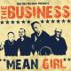 The Business - Mean Girl