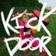 Betta Lemme - Kick The Door
