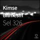 Sel 326 - Kimse Bilmesin