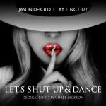 album image Let's Shut Up & Dance Let's Shut Up & Dance - Single