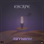 album image REYNMAN - Escape(OFFICIAL)