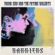 Frank Iero, The Future Violents - Young and Doomed