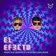 Rauw Alejandro - El Efecto (feat. Chencho) (Prod. By Artistic Raw, Nigel Hey & Mr. Naisgai)
