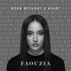 Faouzia - Born Without a Heart