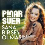 album image Sana Bir Sey Olmasin (TRmusic) Sana Bir Şey Olmasın - Single