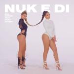 album image Era Istrefi Nuk E Di (feat. Nora Istrefi) - Single