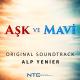 Aşk Ve Mavi - İkimiz İçin