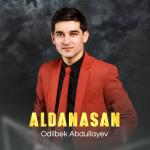 album image Ne bo'ldi Aldanasan