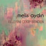 album image Ellerini Çekip Benden Ellerini Çekip Benden - Single