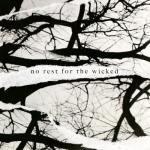 album image No Rest for the Wicked No Rest for the Wicked - Single