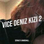 album image Vice Deniz Kızı 2 Vice Deniz Kızı 2 - Single