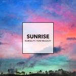 album image Sunrise Sunrise (feat. Tom Bradley) - Single