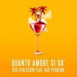 album image Quanto amore si dà Quanto amore si dà (feat. Guè Pequeno) - Single