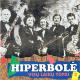 Hiperbolė - Išgalvojau lietų