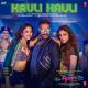 Garry Sandhu, Neha Kakkar, Mellow D - Hauli Hauli - De De Pyaar De