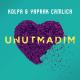 Kolpa ft. Yaprak Camlica - Unutmadim