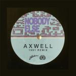 album image Nobody Else (1991 Extended Remix) Nobody Else (1991 Remix) - Single