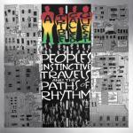 album image Can I Kick It? People's Instinctive Travels and the Paths of Rhythm (25th Anniversary Edition)