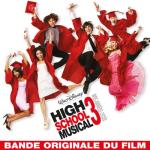album image Can I Have This Dance High School Musical 3: Nos Années Lycée (Bande Originale du Film)