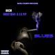 BOCM Moneyman feat. Lil Pip - Blues