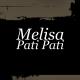 MELISA feat. LOULOU - Pati Pati  ▶ ▷ ▸ SamuNas.ru 2019