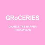 album image GRoCERIES GRoCERIES (feat. TisaKorean & Murda Beatz) - Single