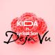 Kida feat. Lyrical Son - Deja Vu