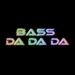 album image bass da da da Bass da da Da - Single