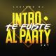 Dj GaLa & LUCIANO DJ - INTRO + TE FUISTE AL PARY' - RKT