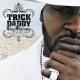 Trick Daddy - J.O.D.D.