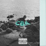 album image CBA (Official Audio) Cba - Single