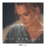 album image Nie mów nic Nie Mów Nic - Single