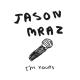 Jason Mraz - I'm Yours