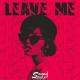 Furkan Sert, Müslüm Arı - Leave Me