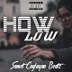 Samet Caglayan Beatz - How Low