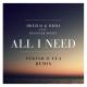 DREZLO, DRMA, Designer Doubt - All I Need (Perino & CEA Remix)