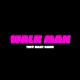 Tiny Meat Gang-Walk Man - Tiny Meat Gang