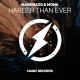 Mandrazo, MOHA - Harder Than Ever