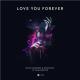 Nicky Romero, Stadiumx, Sam Martin - Love You Forever