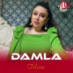 album image Damla - Tilsim (Yeni Klip) 2019 Tilsim - Single