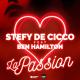 Stefy De Cicco feat. Ben Hamilton - La Passion